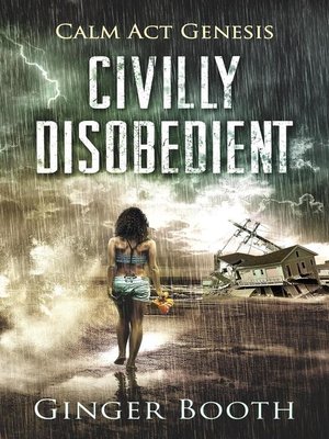 cover image of Civilly Disobedient
